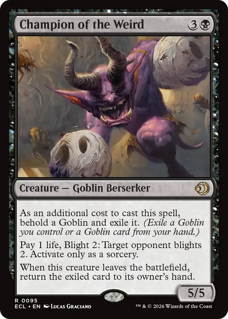 Champion Of The Weird [Lorwyn Eclipsed] 1