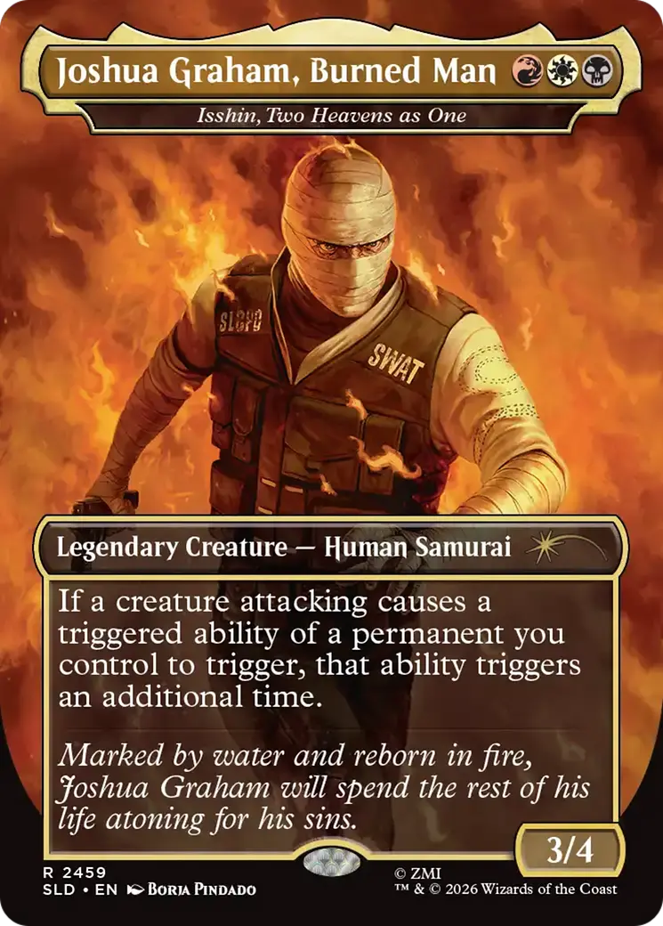 Joshua Graham, Burned Man - Isshin, Two Heavens As One [Secret Lair Drop Series] 1