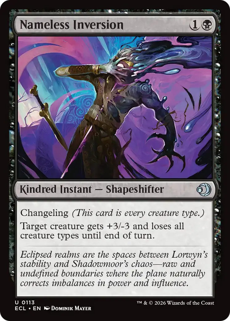 Nameless Inversion [Lorwyn Eclipsed] 1