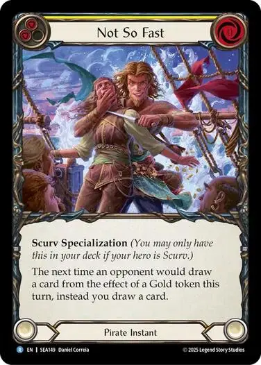 Not So Fast [Sea149] (High Seas)  Rainbow Foil 1