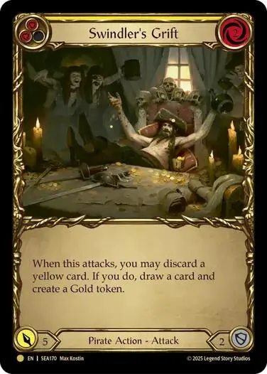 Swindler's Grift (Yellow) (Treasure) [Sea170] (High Seas)  Cold Foil 1