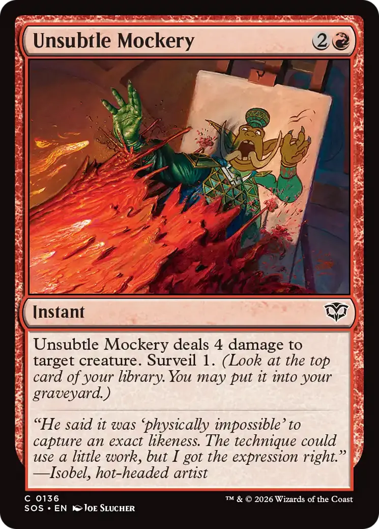 Unsubtle Mockery [Secrets Of Strixhaven] 1