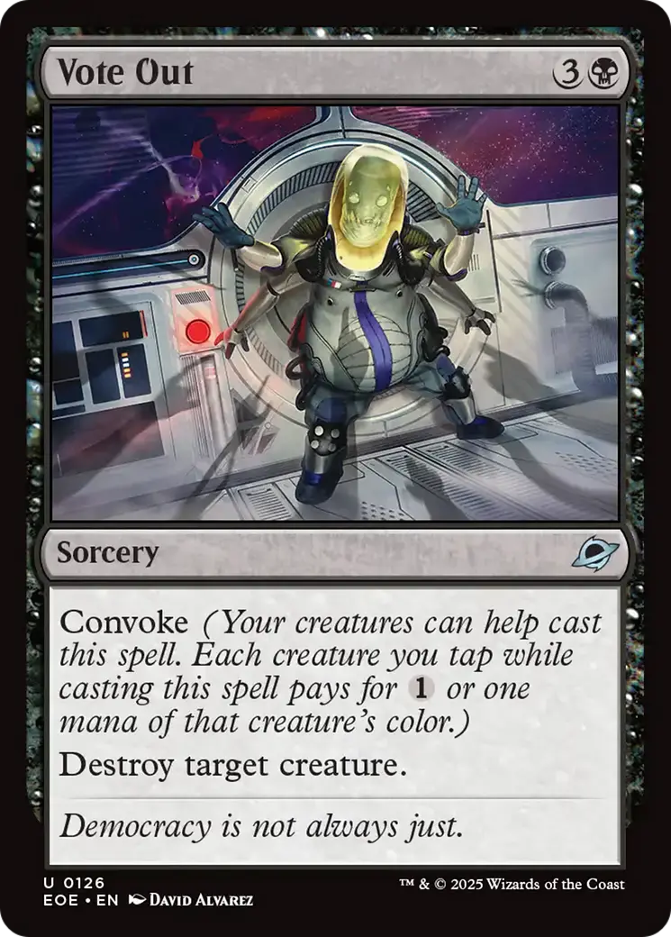 Vote Out [Edge Of Eternities] 1