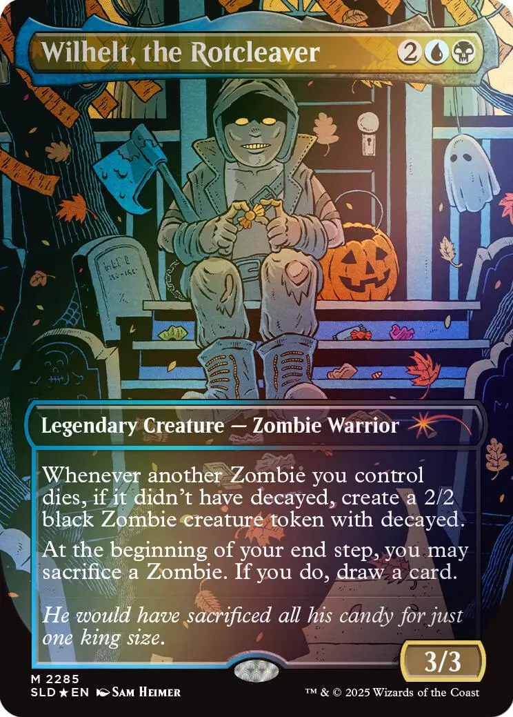Wilhelt, The Rotcleaver (Rainbow Foil) [Secret Lair Drop Series] 1